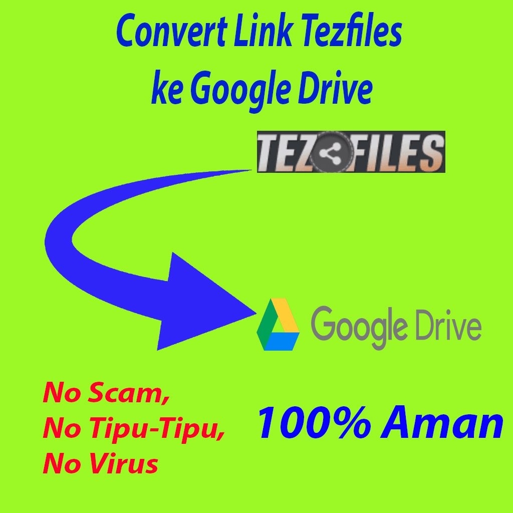 convert link tezfiles ke google drive