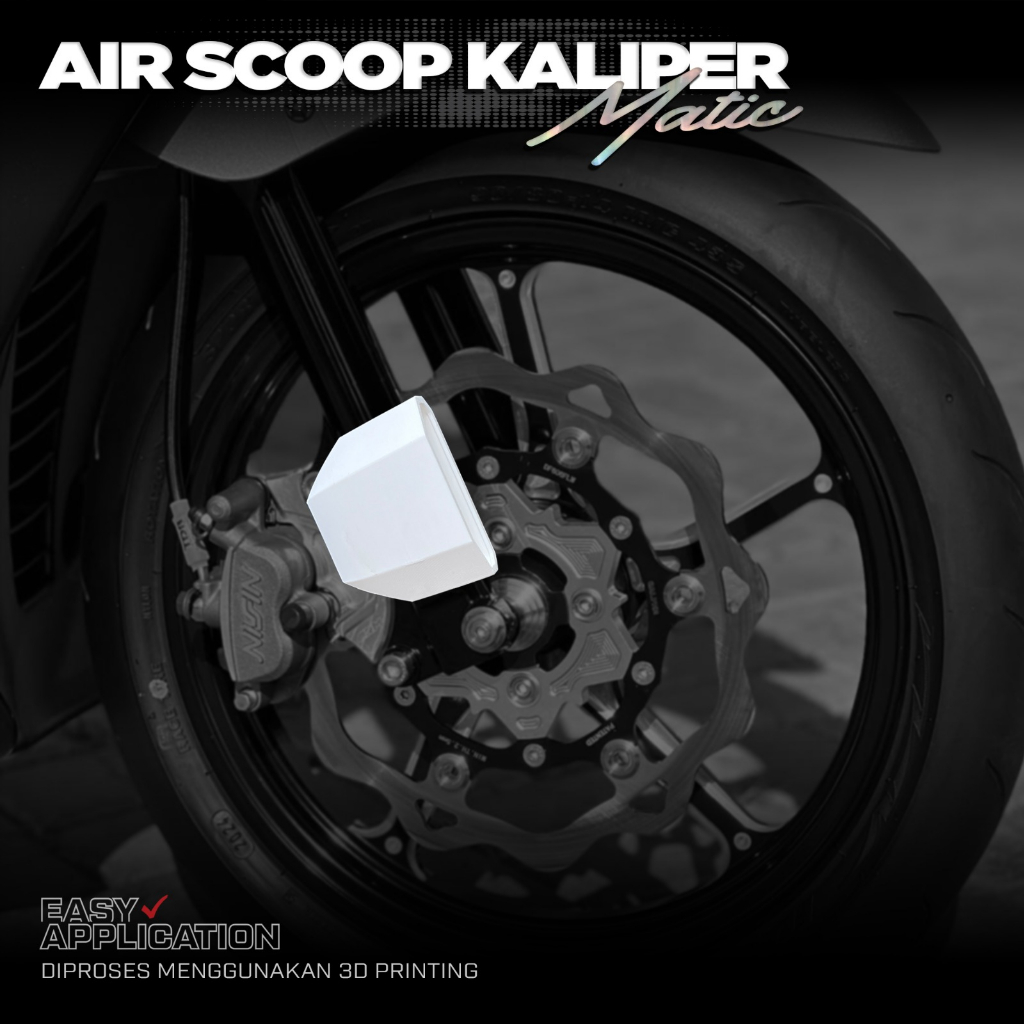 AIR SCOOP KALIPER CAKRAM AIR SCOOP PENDINGIN KALIPER MATIC UNIVERSAL 3D PRINTING