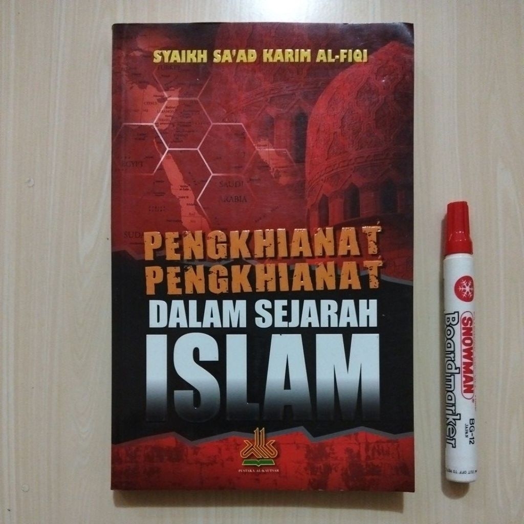PENGKHIANAT PENGKHIANAT DALAM SEJARAH ISLAM - Buku Bekas Murah Original - B6