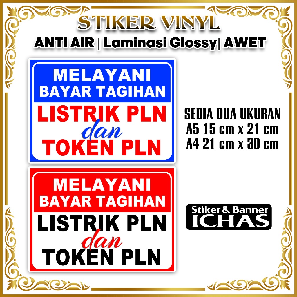 STIKER BAYAR TAGIHAN PLN dan TIKEN LISTRIK + BAHAN VINYL LAMINASI GLOSSY