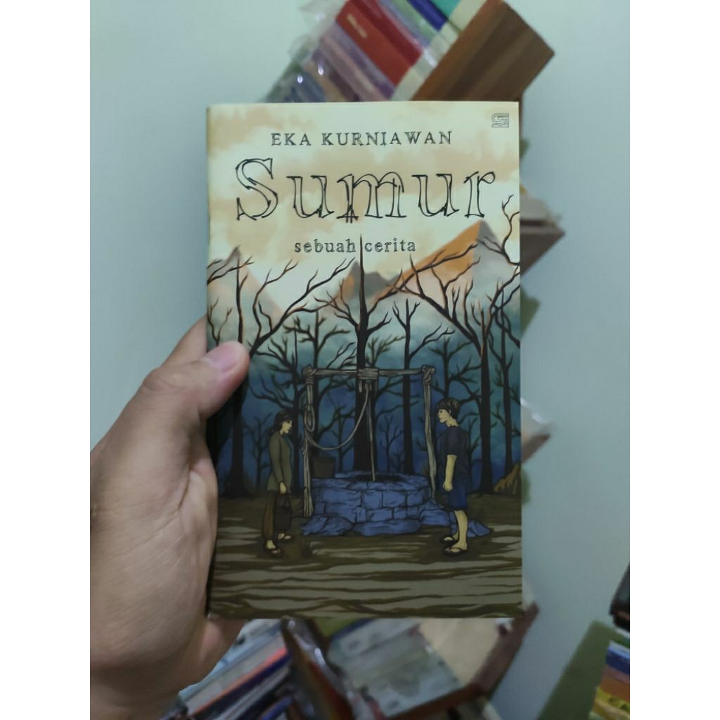 [PRELOVED ORI] Sumur Sebuah Cerita - Eka Kurniawan Buku Bekas
