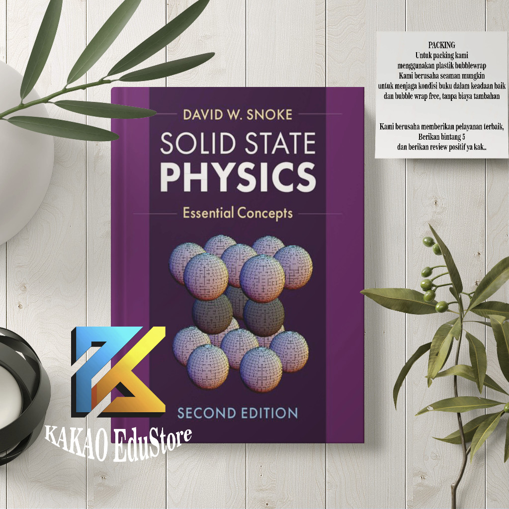 Solid State Physics Essential Concepts, Second Edition