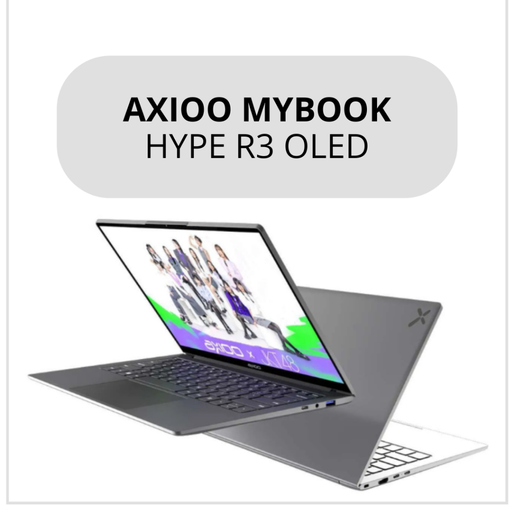 AXIOO MYBOOK HYPE R3 OLED INTEL CORE i3 1215U 24GB 256GB 14" OLED WIN