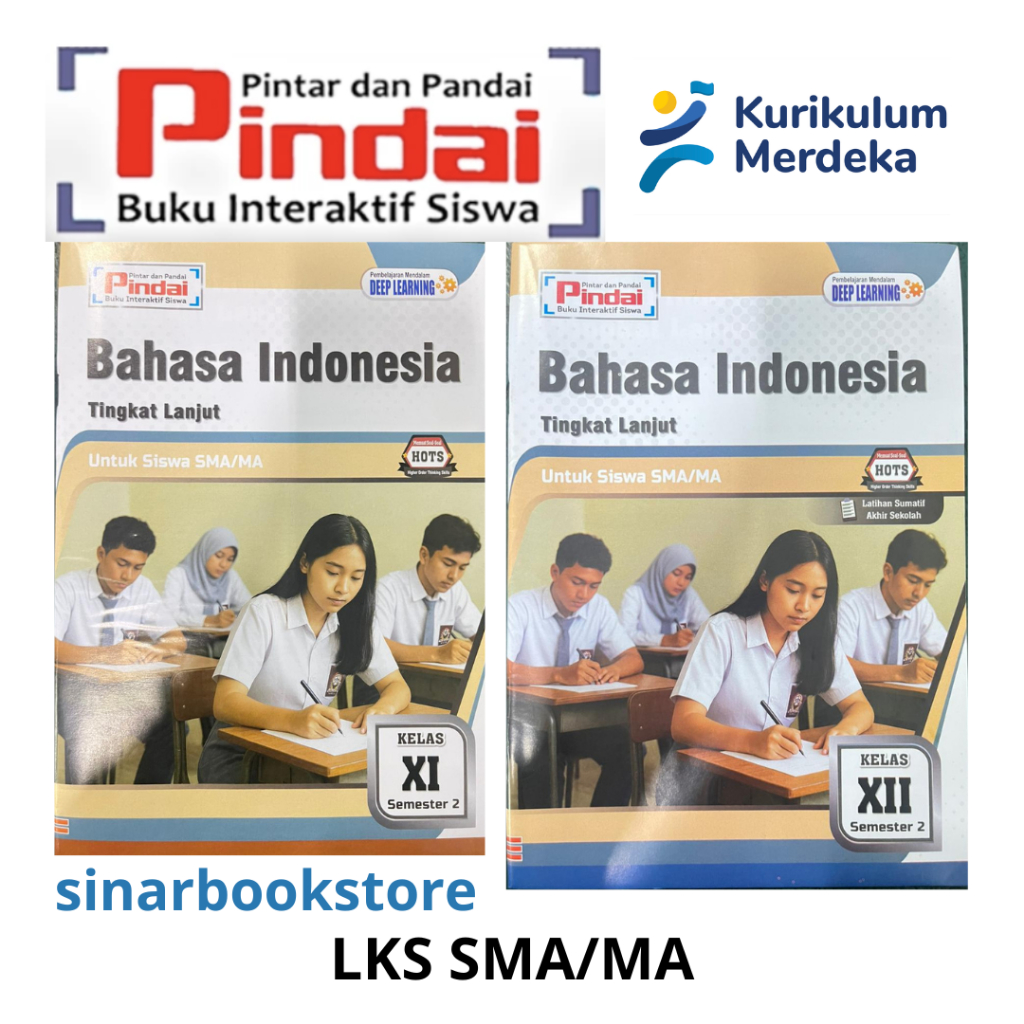 LKS PINDAI K-Merdeka SMA/MA - Bahasa Indonesia Tingkat Lanjut