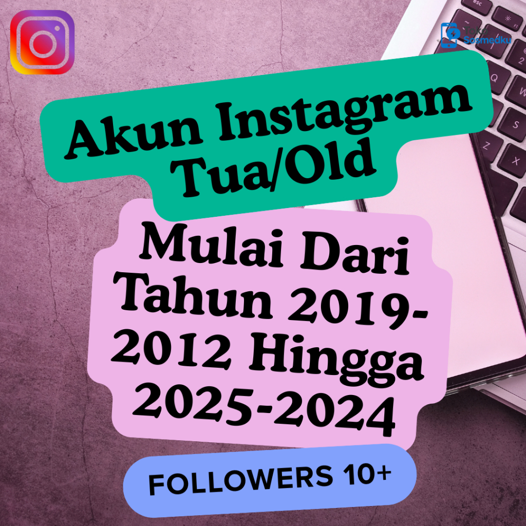 Akun Instagram/IG Tua/Old Followers 10+ Ready Lengkap 2FA Aman Murah