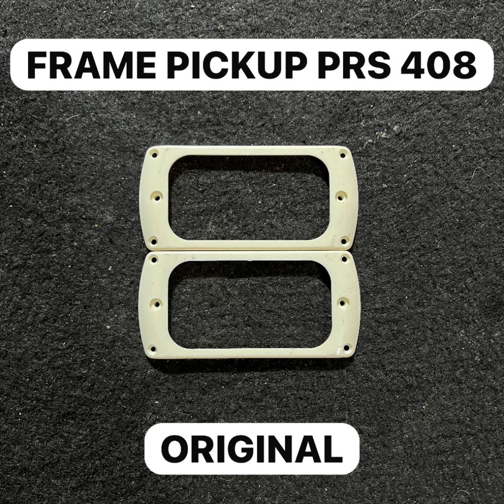 FRAME PICKUP PRS 408 ORIGINAL