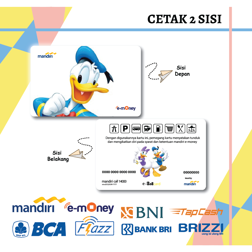 KARTU EMONEY E TOLL DONAL BEBEK DONAL DUCK ANIME MANDIRI FLAZZ BCA BNI TAPCASH BRIZZI BRI - 2 SISI