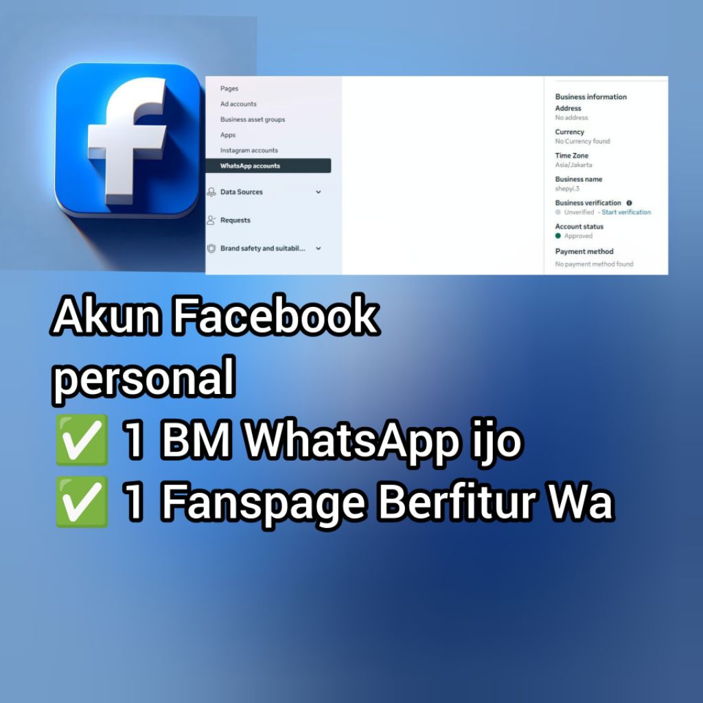 akun Facebook personal+ BM WhatsApp hijau