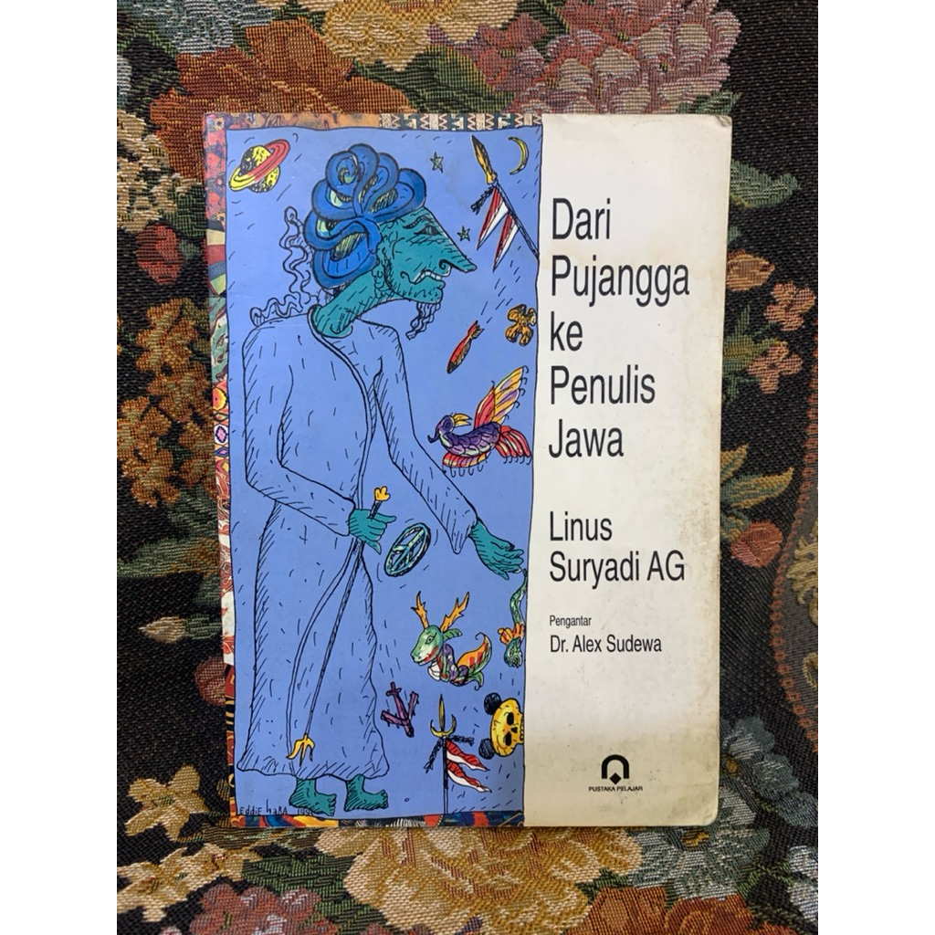 Dari pujangga ke penulis jawa by Linus suryadi ag