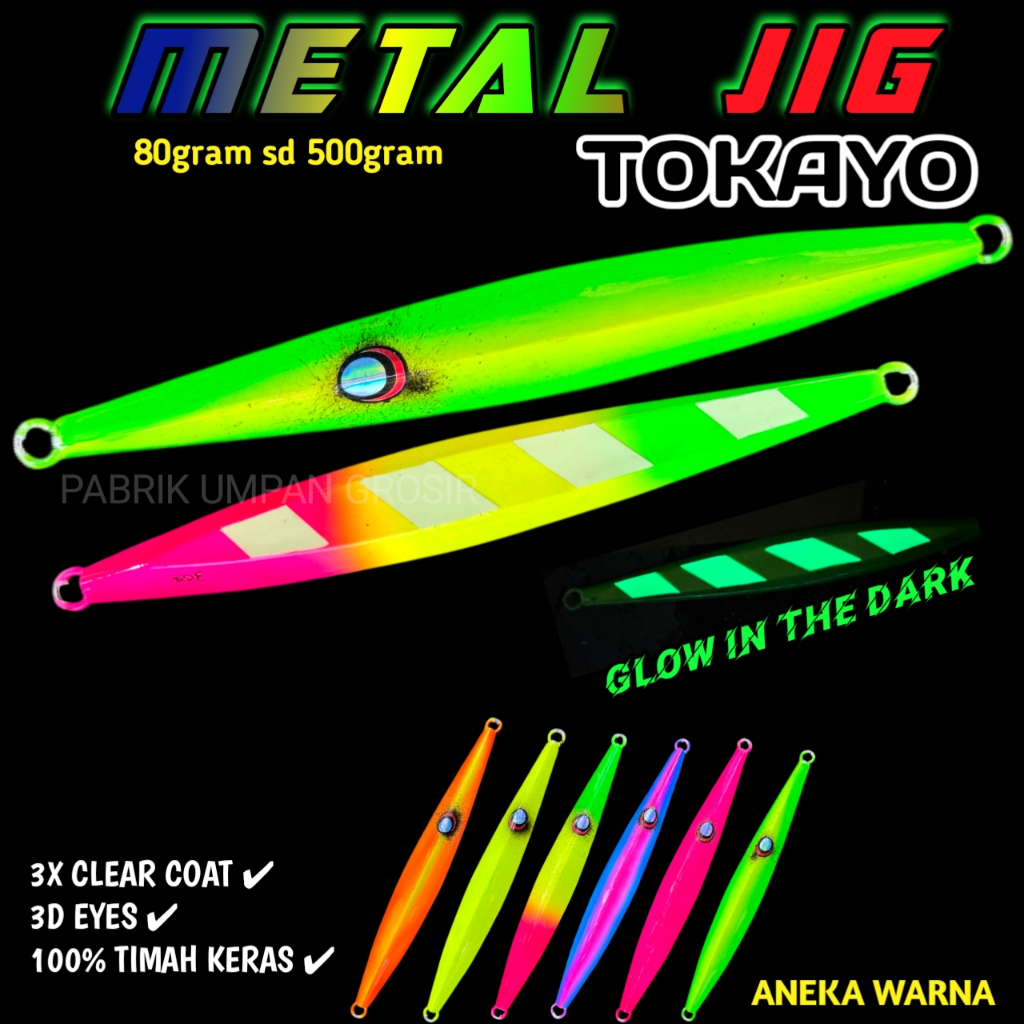 METAL JIG TOKAYO III 500gr/400gr/300gr/250gr/200gr/150gr/100gr/80gram metal jig AMIS metal jig umpan