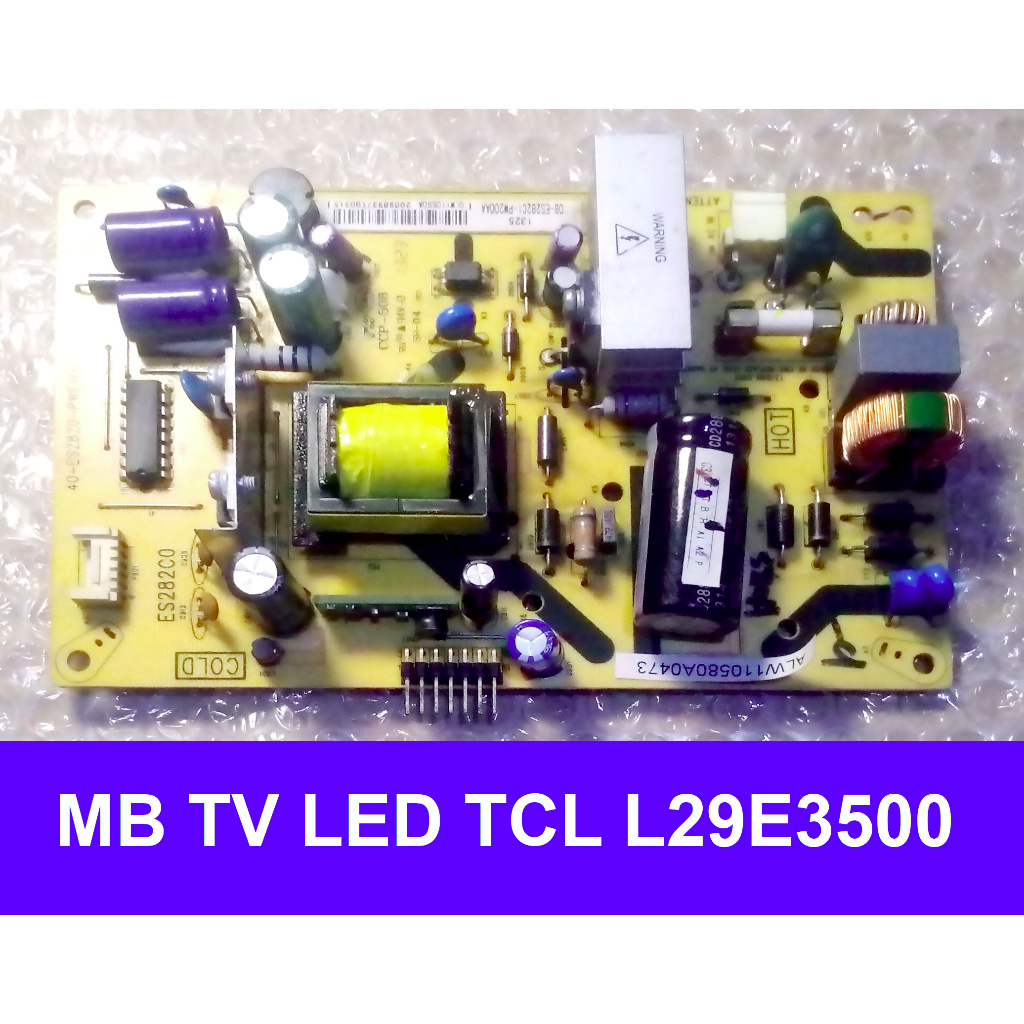 PSU - POWER SUPPLY TV LED TCL 29 INCH MODEL L29E3500
