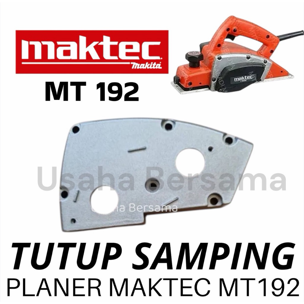 TUTUP SAMPING PLANER MAKTEC MT192 BRACKET SAMPING SERUT MAKTEC MT 192 Alumunium