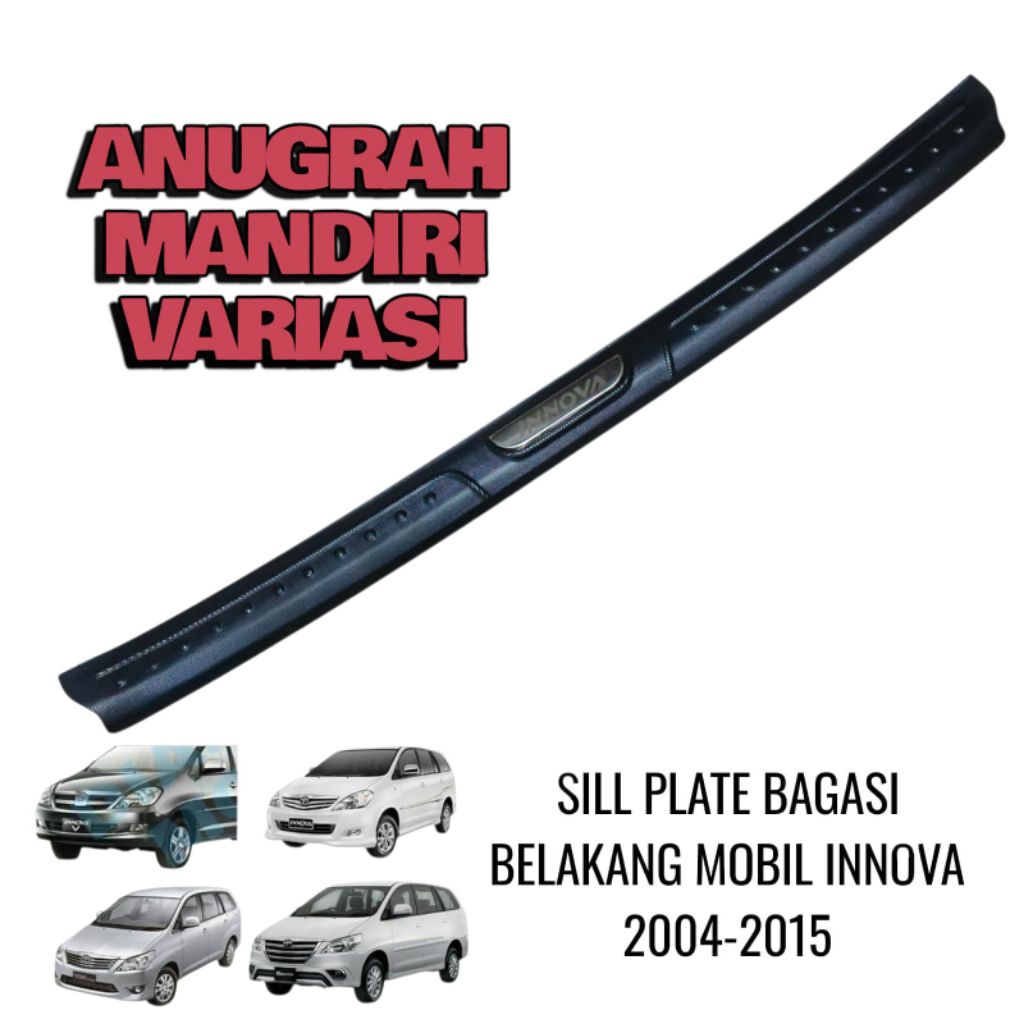 SILL PLATE BAGASI BELAKANG MOBIL INOVA 2009-2015