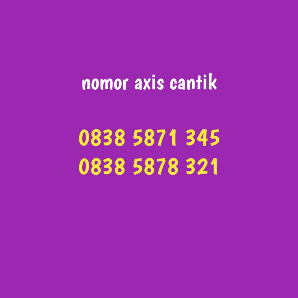 nomor axis 11 digit angka hoki urut