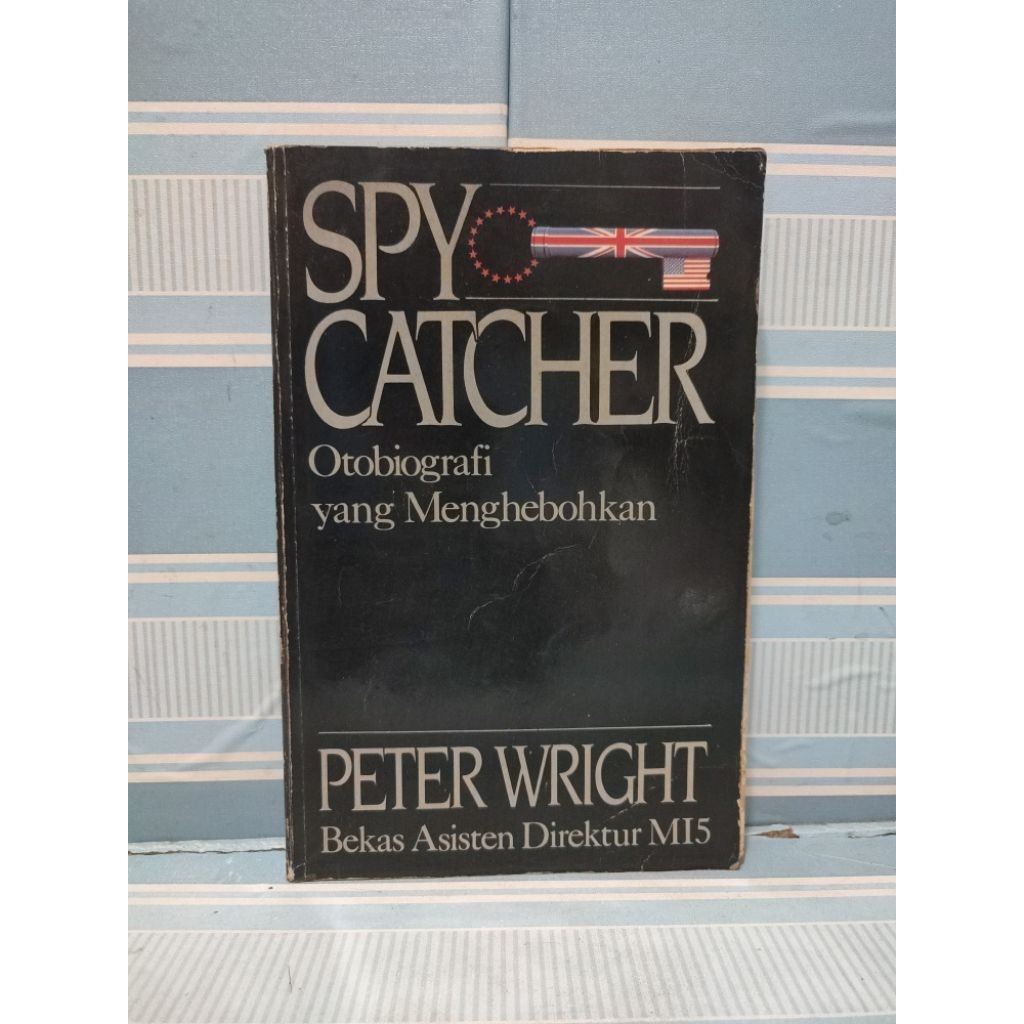 buku SPY CATCHER otobiografi yang menghebohkan peter wright