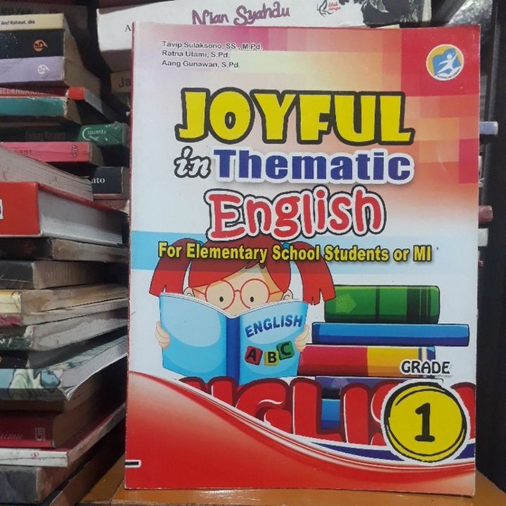 JOYFUL In Thematic English  For Elementary  School Students Or MI GRADE 1