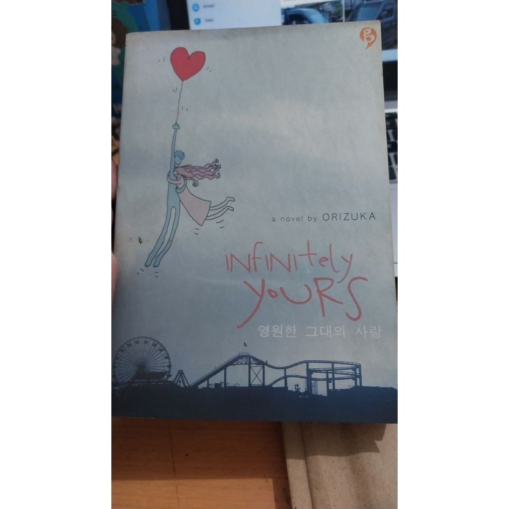 preloved Novel Bekas Infinitely Yours Orizuka