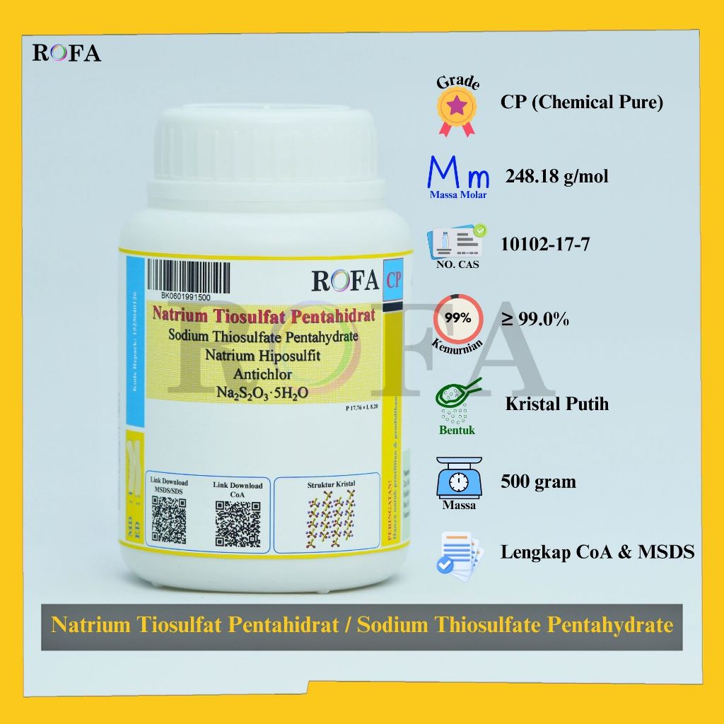 ROFA Natrium Tiosulfat Pentahidrat / Sodium Thiosulfate Pentahydrate / Na2S2O3.5H2O CP 500 Gram