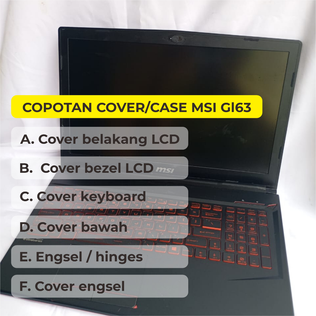 Copotan body case upper case cover palmrest MSI GL63 8RC 8RD– Original Bekas Pakai