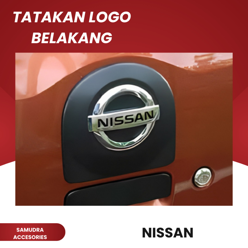 [ X- GEAR ] BIG SALE TATAKAN LOGO BELAKANG NISSAN