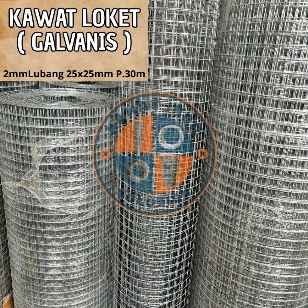Kawat loket bwg galvanis lubangan 25x25mm panjang 30m tebal 2mm