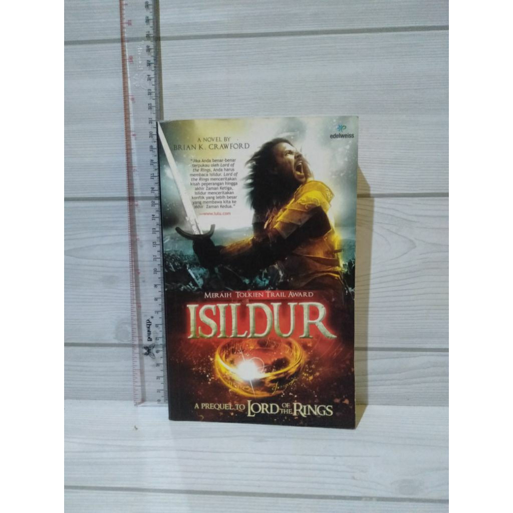 Isildur By Brian K.Crawford