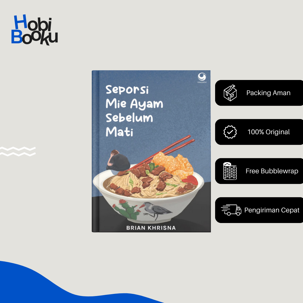 Seporsi Mie Ayam Sebelum Mati