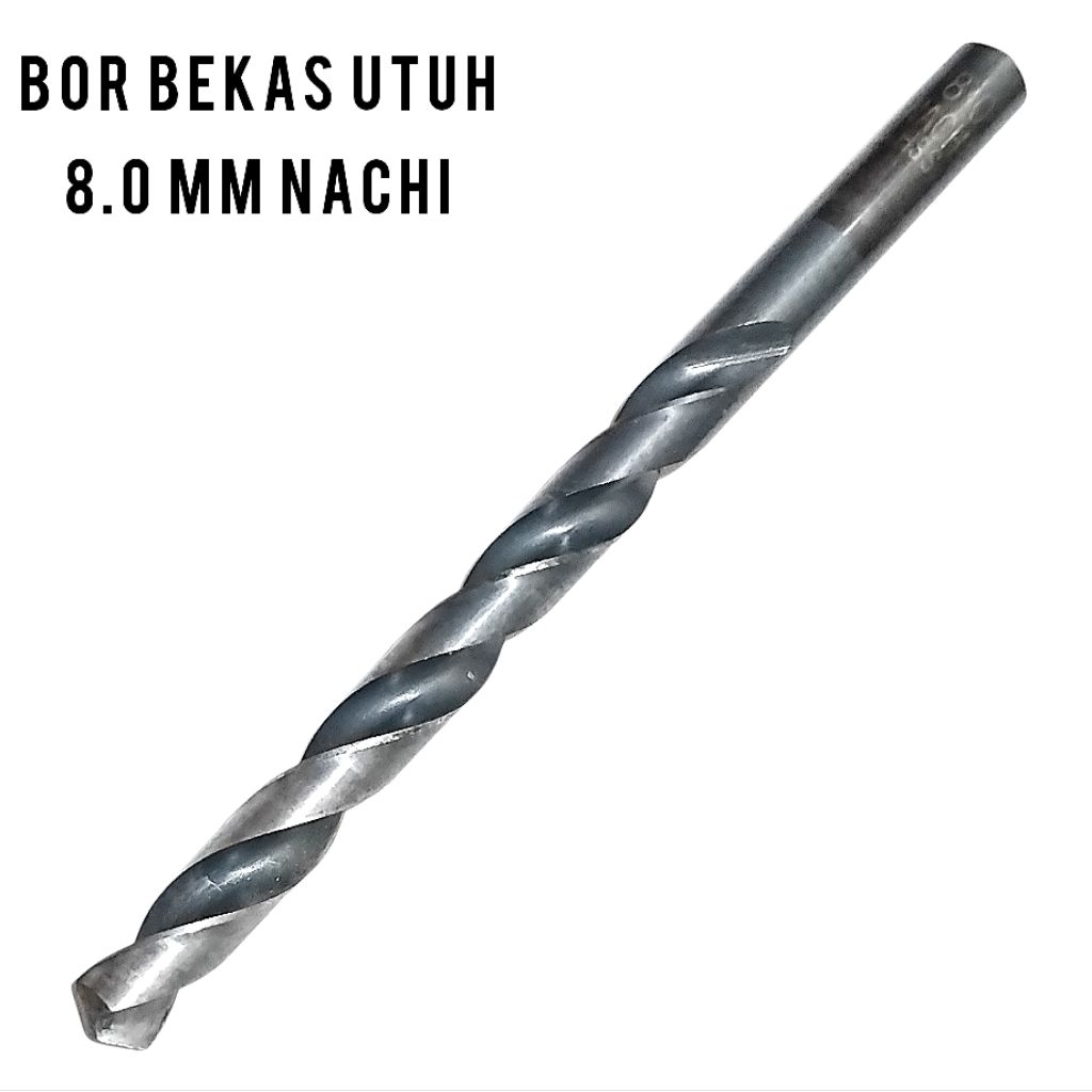 dril mata bor 8.0mm Nachi mata bor besi 8mm hss nachi bekas mulus utuh