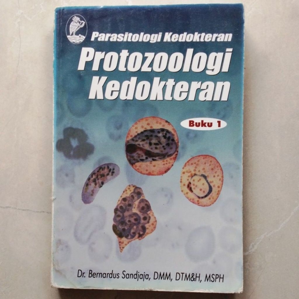 Parasitologi Kedokteran Protozoologi Kedokteran Buku 1 ( ORI BEKAS )