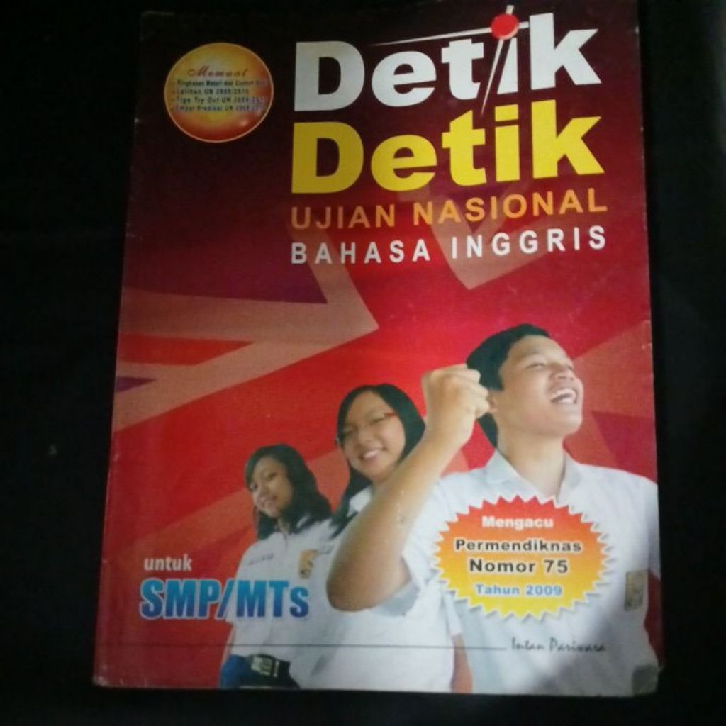 Buku detik detik ujian bahasa inggris untuk smp/mts tahun 2009