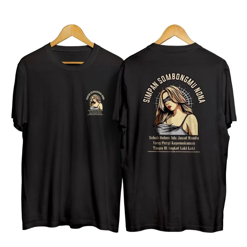 COD KAOS SIMPAN SOMBONGMU NONA COMBED 30S BAJU SATU HARI JADI UNISEX T-SHIRT KEREN JAWA VIRAL