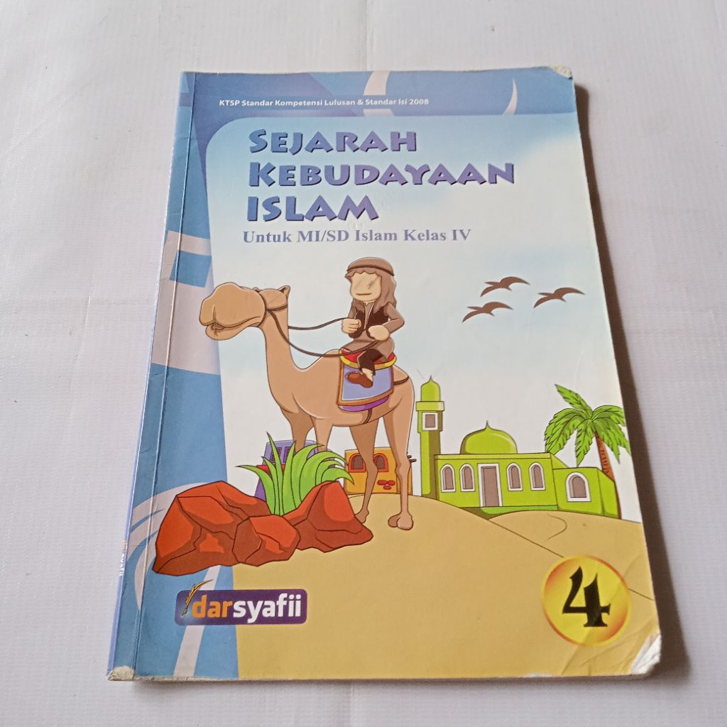 SEJARAH KEBUDAYAAN ISLAM UNTUK KELAS 4 SD