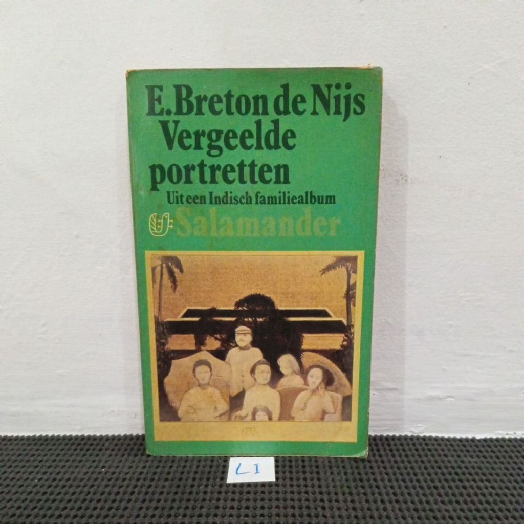 E BRETON DE NIJS VERGEELDE PORTRETTEN - UIT EEN INDISCH FAMILIEALBUM • SALAMANDER