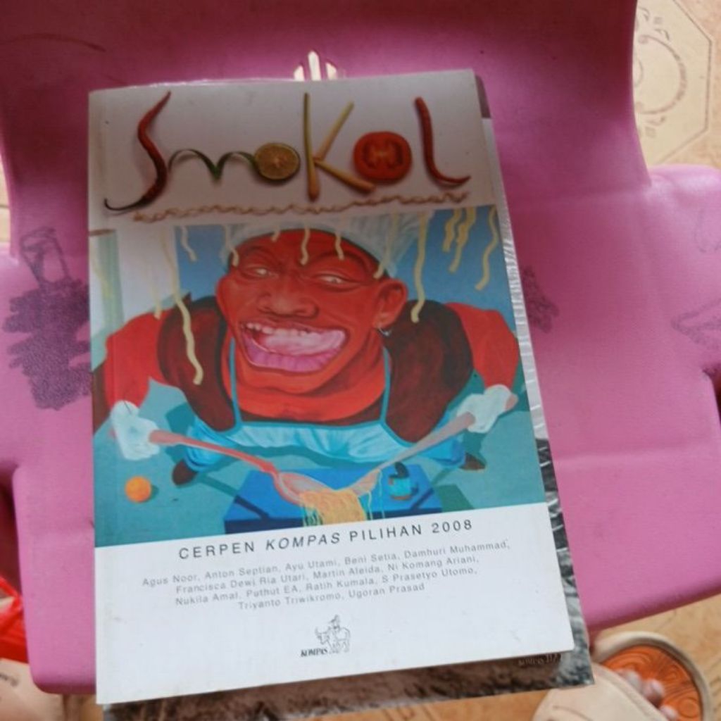 SMOKOL, CERPEN PILIHAN KOMPAS 2008