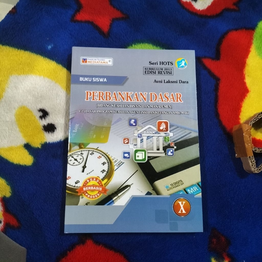 BUKU SISWA PERBANKAN DASAR SMA SMK MAK KELAS 10 EDISI REVISI