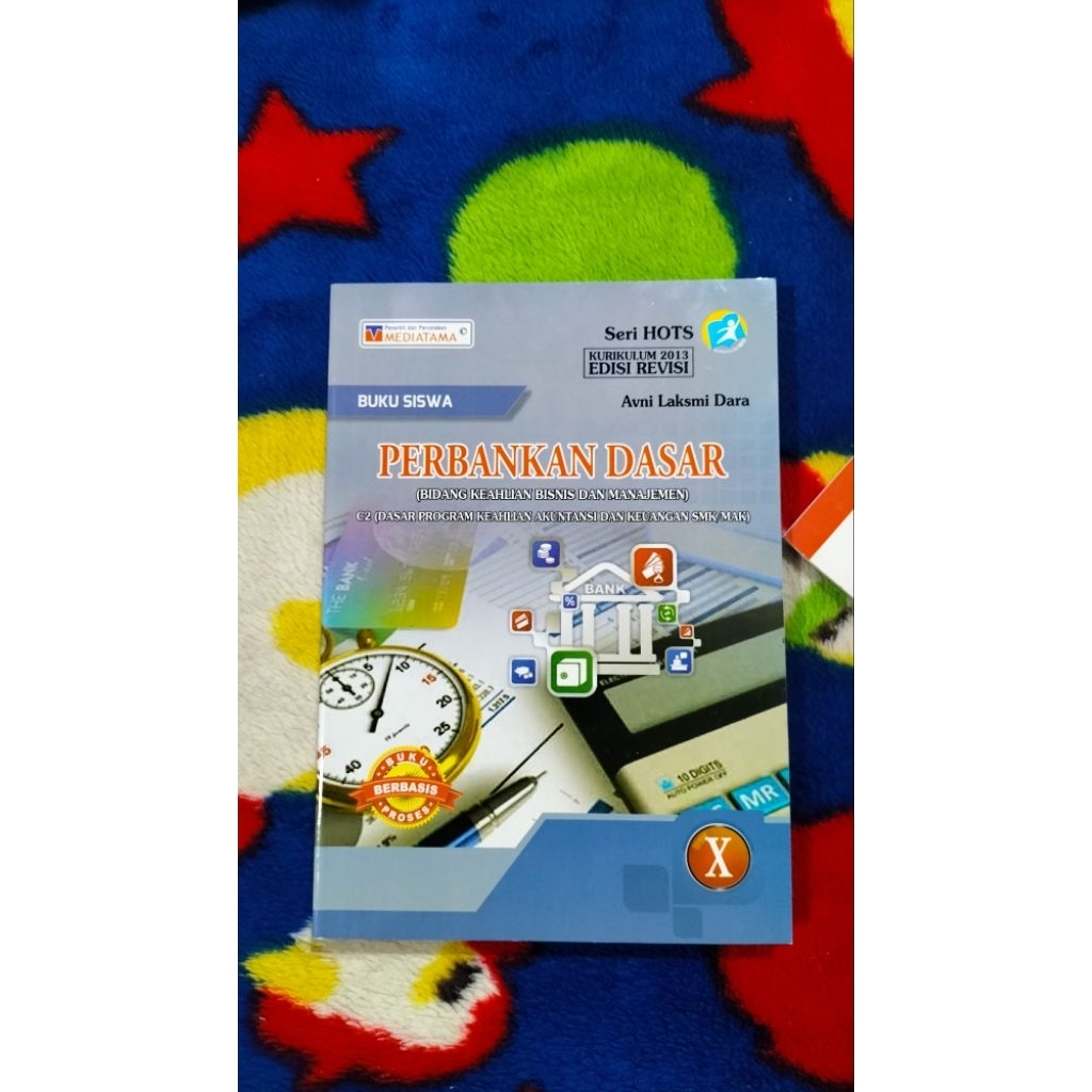 BUKU SISWA PERBANKAN DASAR SMA SMK MAK KELAS 10 EDISI REVISI