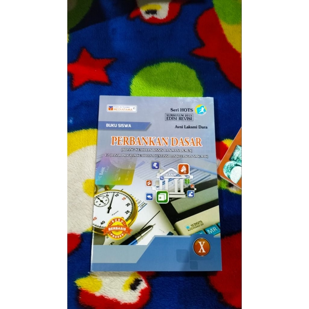 BUKU SISWA PERBANKAN DASAR SMA SMK MAK KELAS 10 EDISI REVISI