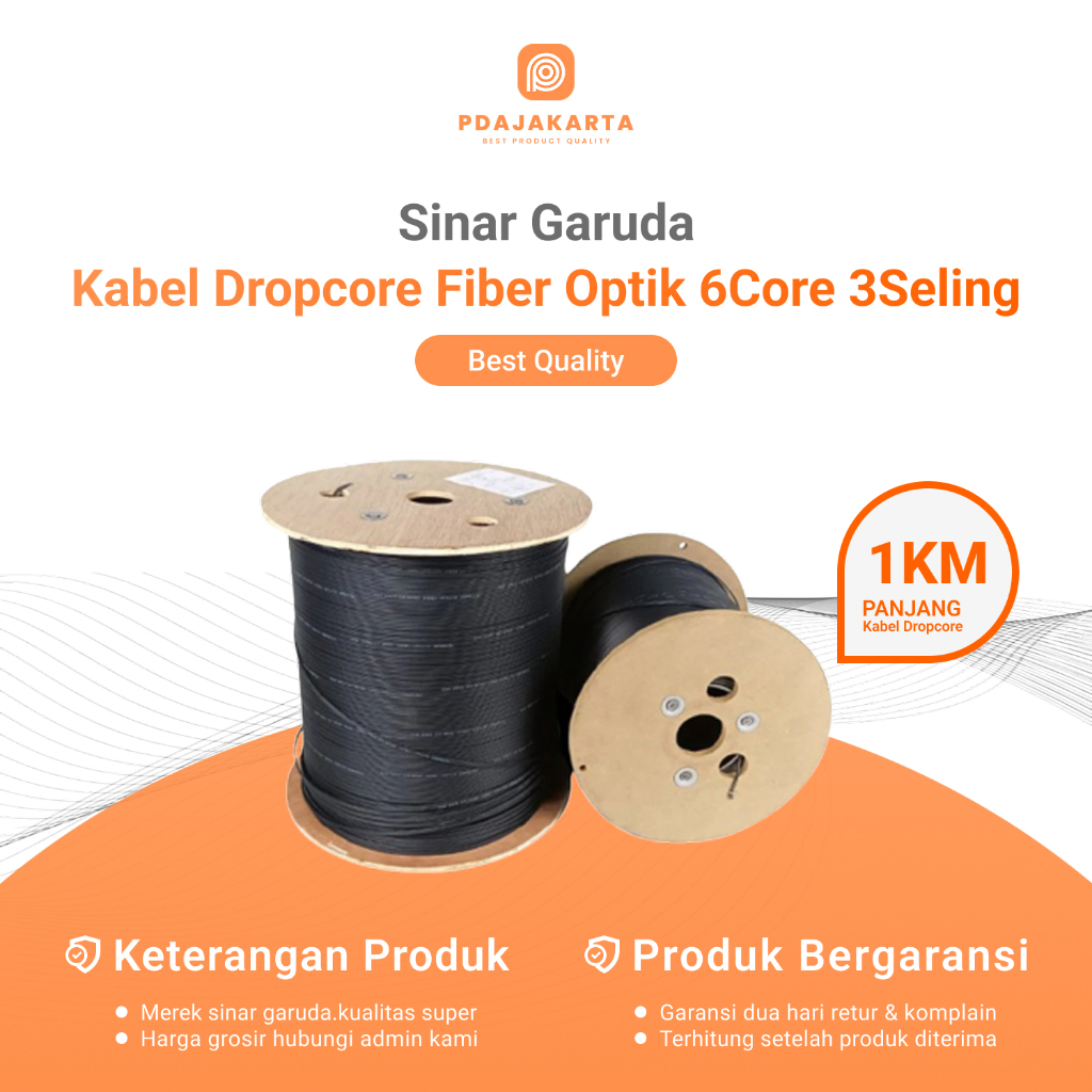 Sinar Garuda Kabel Dropcore Fiber Optic 6 Core 3 Seling 1000 Meter Best Quality