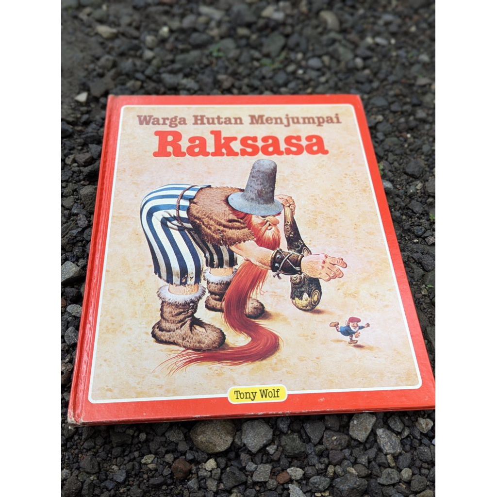 (PRELOVED BUKU ANAK) Warga hutan menjumpai Raksasa - Tony wolf