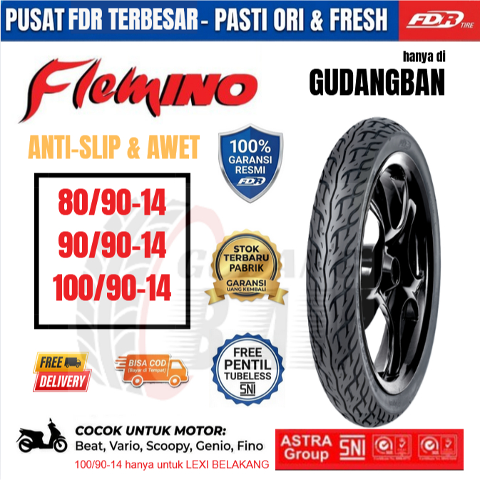 [ FLEMINO / FLEMINO / SPARTAX / FACIO ] TUBELESS  FDR 70/90 / 80/90 / 90/90 -14  RING 14 FREE PENTIL