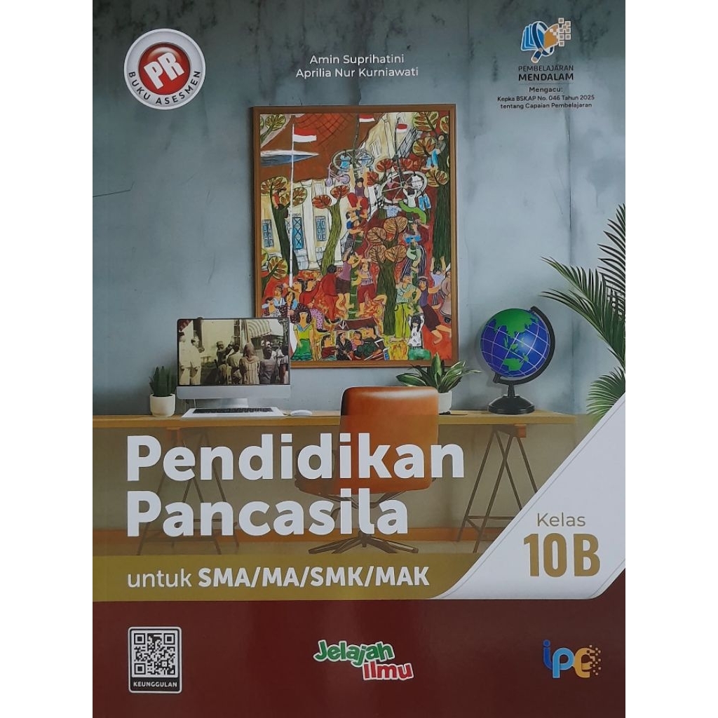 Buku PR PPKN, Pendidikan Pancasila kelas 10b, 10 semester 2, Kurikulum Merdeka)intan pariwara.