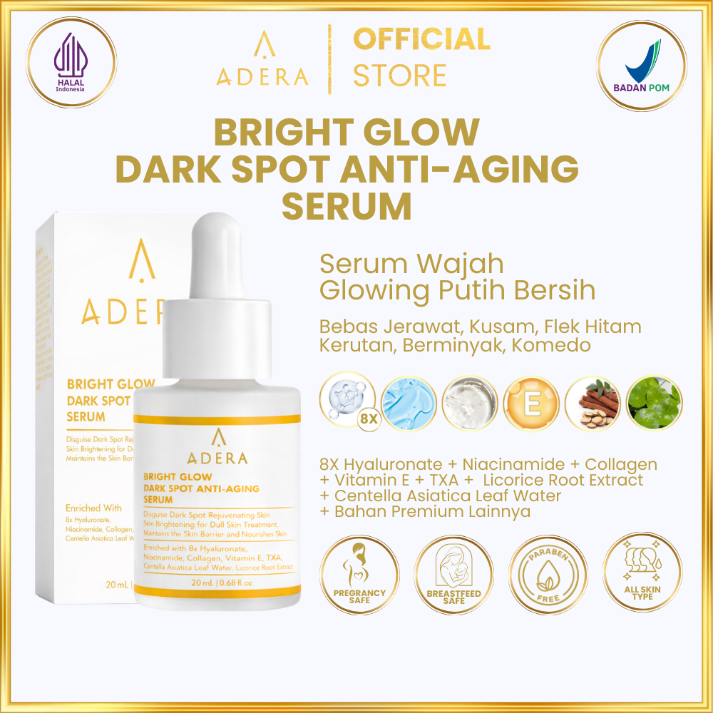 Adera Serum Wajah Glowing Putih Bersih Bebas Jerawat Kusam Flek Hitam Kerutan Berminyak Komedo