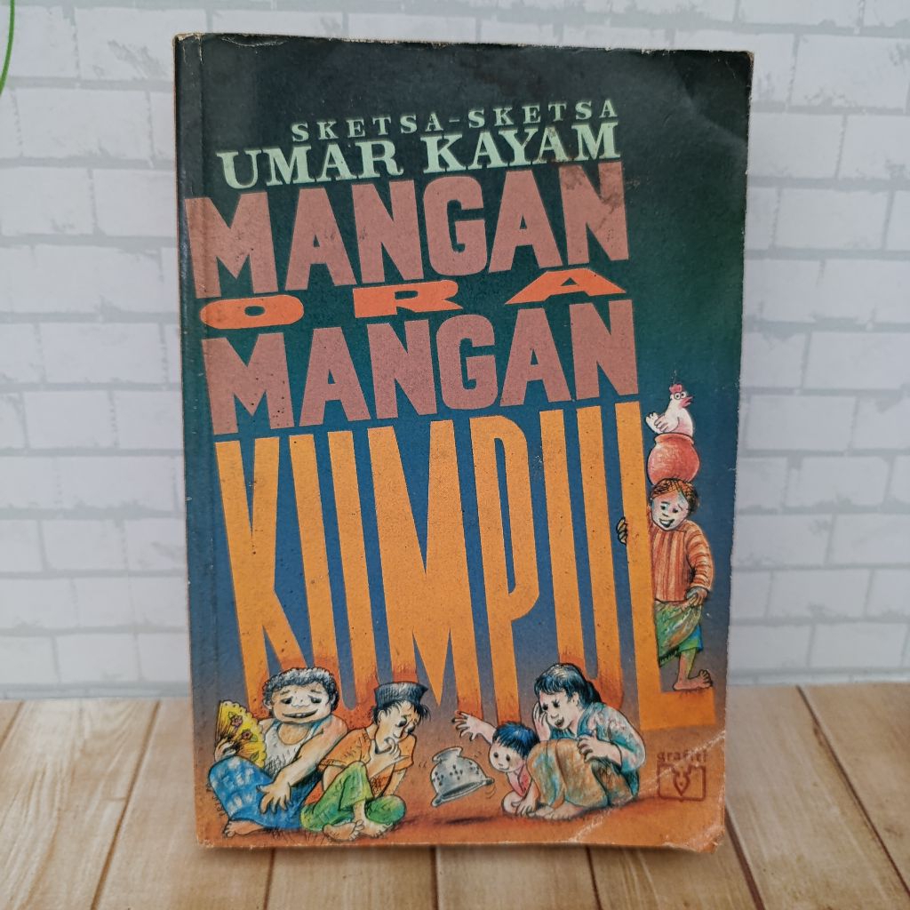 Buku Sketsa-Sketsa Umar Kayam Mangan Ora Mangan Kumpul Edisi Terbaru