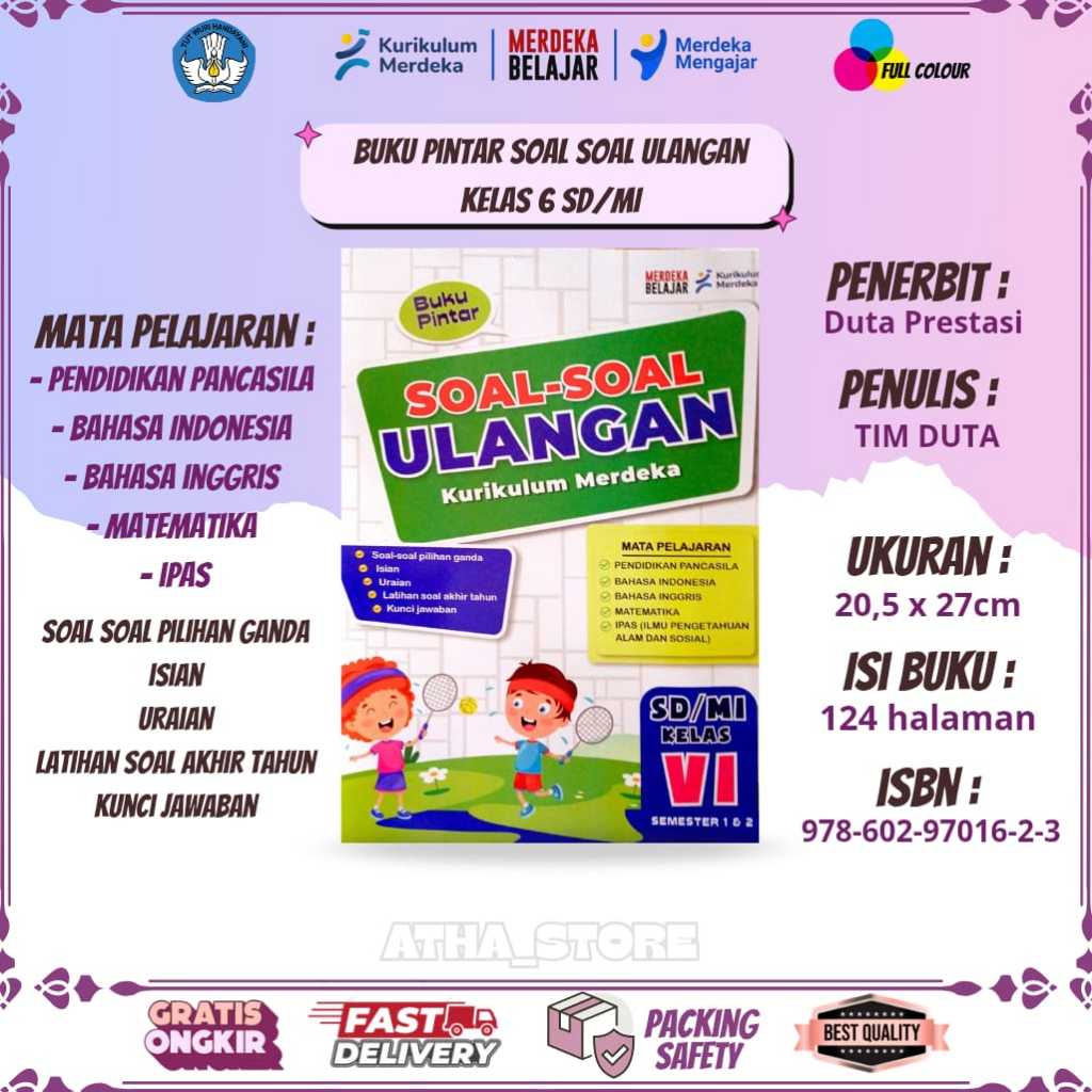 BUKU PINTAR SOAL-SOAL ULANGAN KELAS 6 KURIKULUM MERDEKA SD/MI (PENERBIT: DUTA PRESTASI)