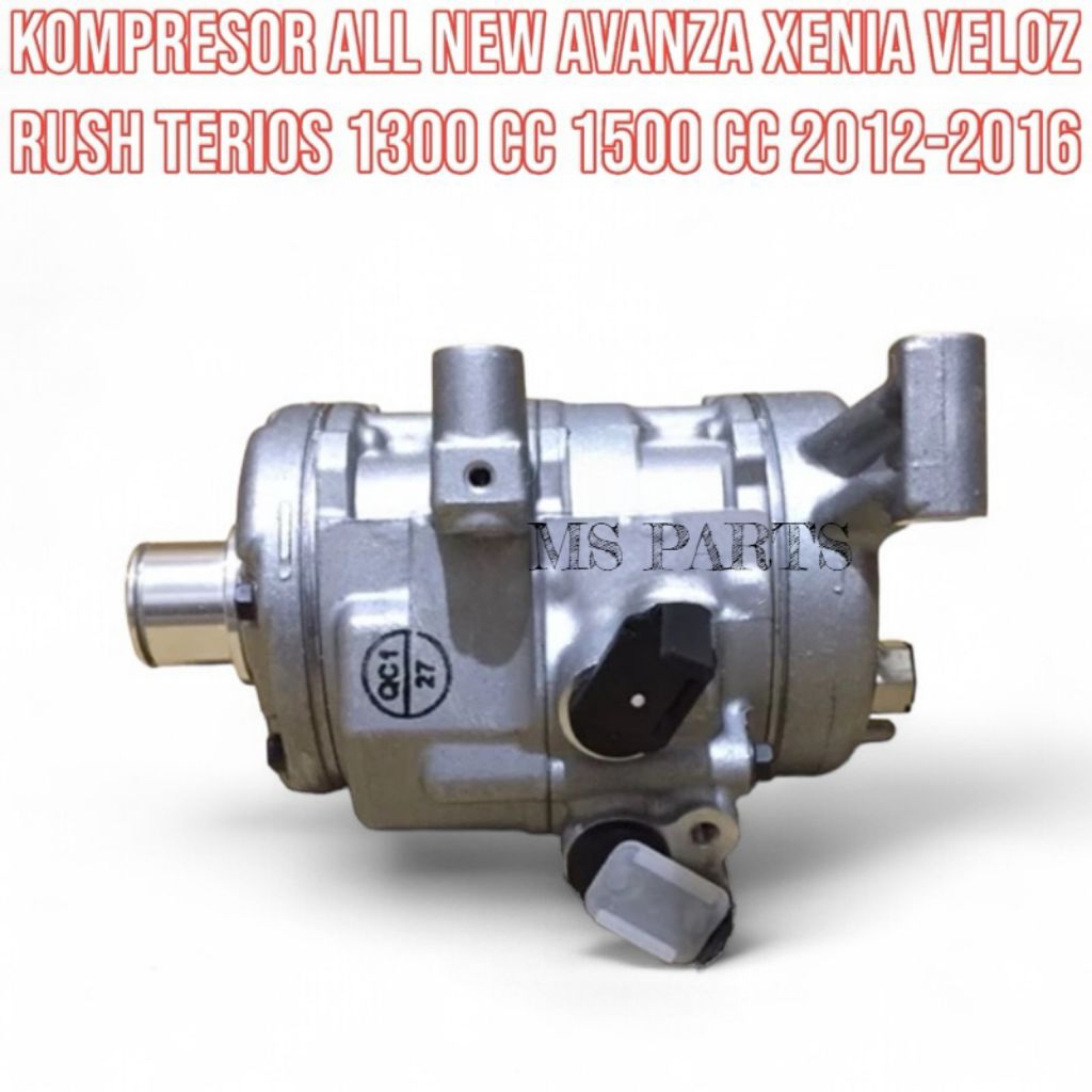 Kompresor AC Mobil All New  Avanza Veloz Rush Terios 1300cc-1500cc 2012-2016