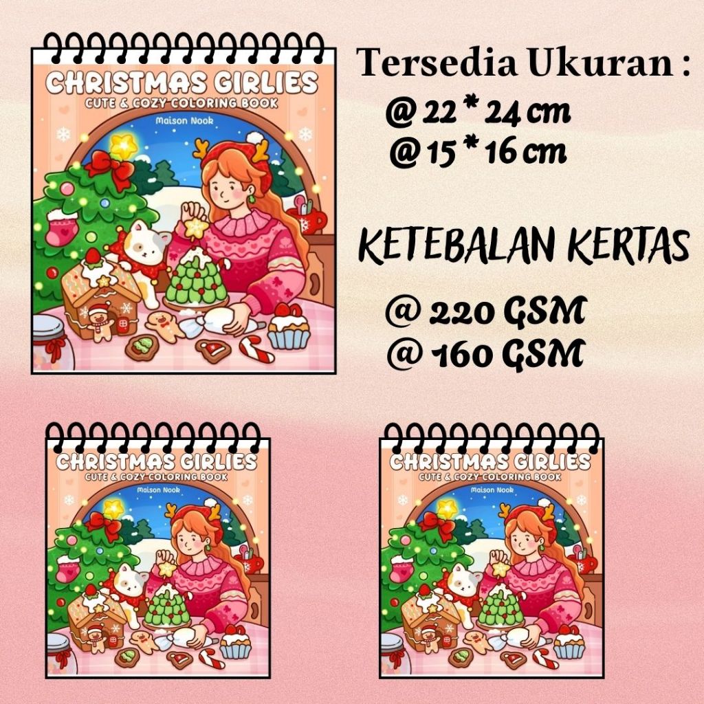 CHRISTMAS GIRLIES Buku Mewarnai Cute And Cozy Coloring Book Kualitas Terbaik Kertas BC tebal 220 gsm