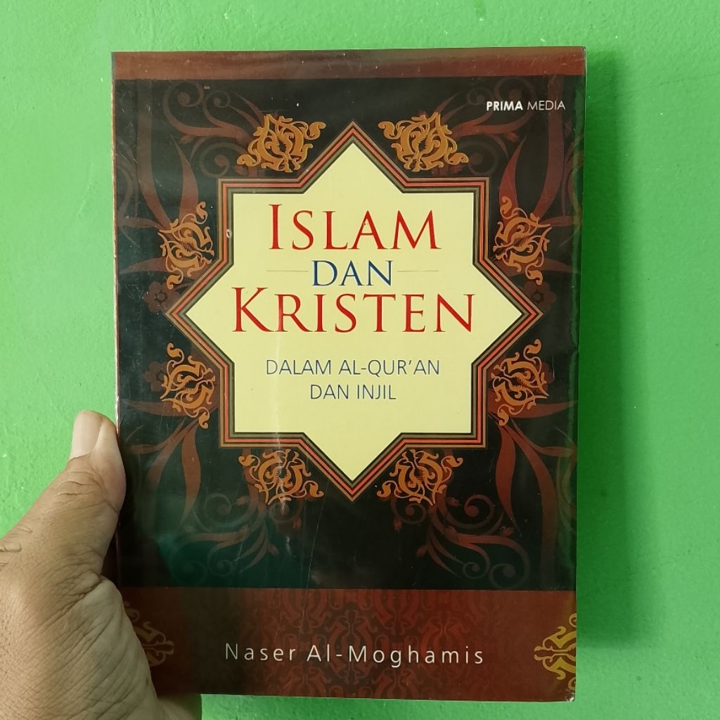 Buku ISLAM DAN KRISTEN DALAM AL QUR'AN DAN INJILPenulis Naser Al Moghamis
Penerbit Prima Media
Buku 