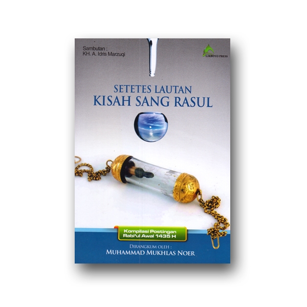 Setetes Lautan Kisah Sang Rasul