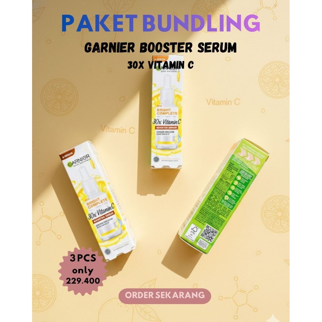 Paket Bundling 3pcs Garnier Booster Serum 30x Vitamin c
