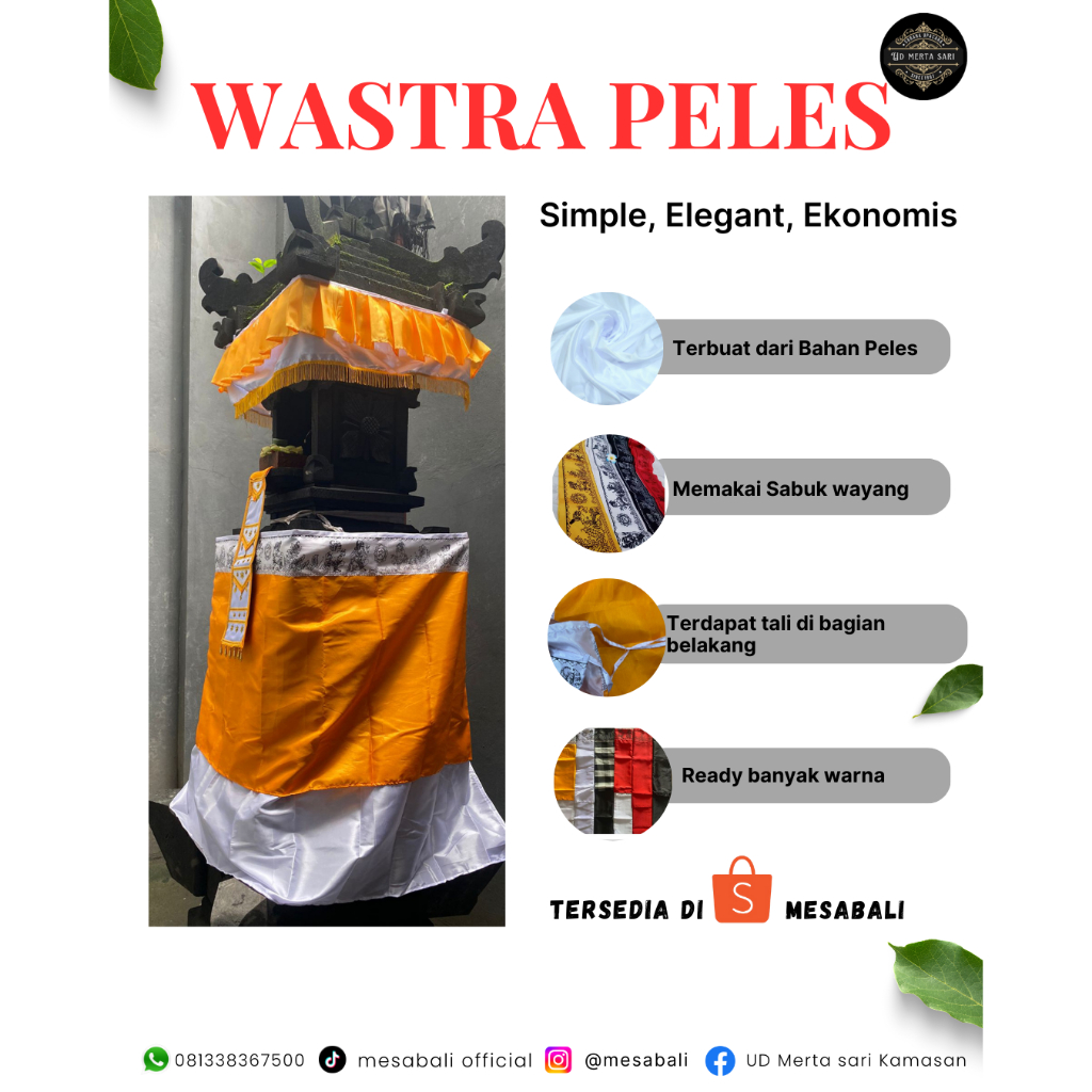 WASTRA MERAJAN | WASTRA PELES | WASTRA SANGGAH | WASTRA SABUK WAYANG | KAMEN SANGGAH | KAMEN MERAJAN